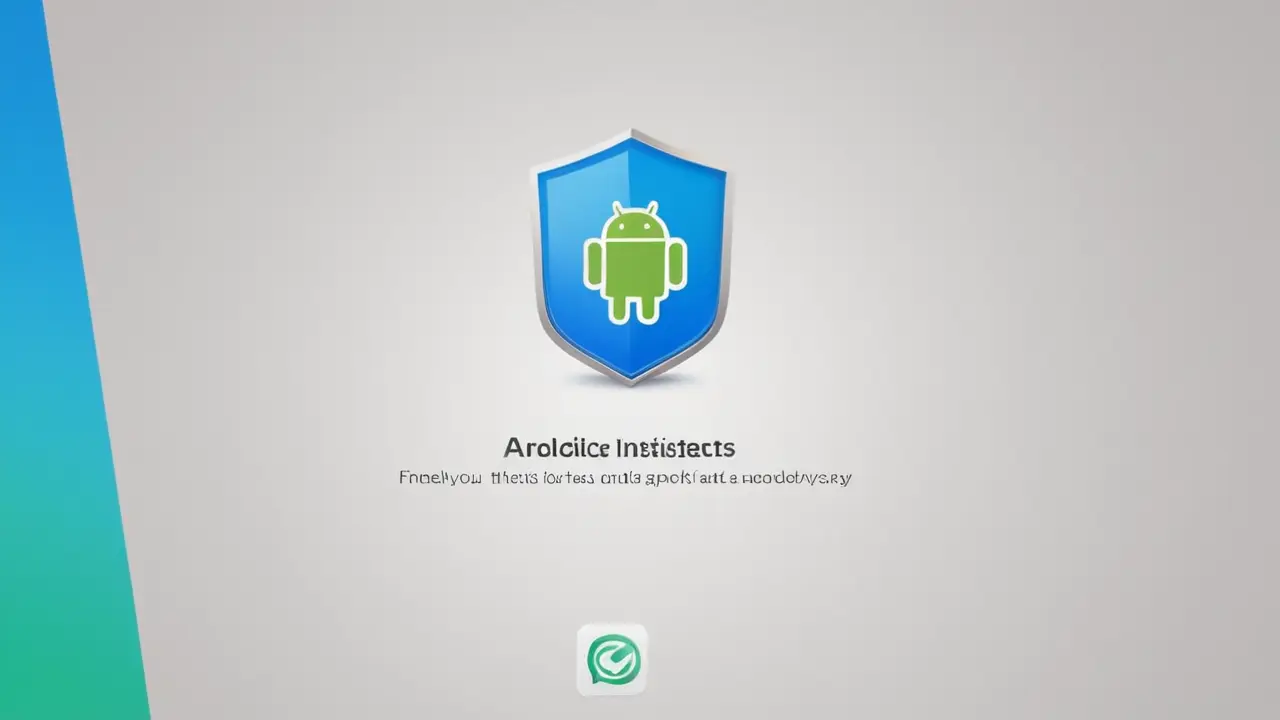 Instalación segura de aplicaciones para Android